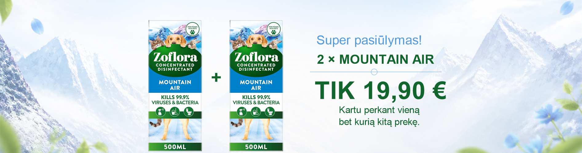 Du Zoflora Mountain Air 500 ml už 19,90 € perkant dar vieną prekę